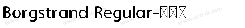 Borgstrand Regular字体转换